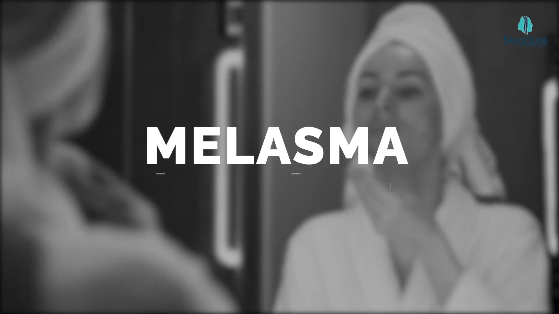 Melasma / Pigmentation