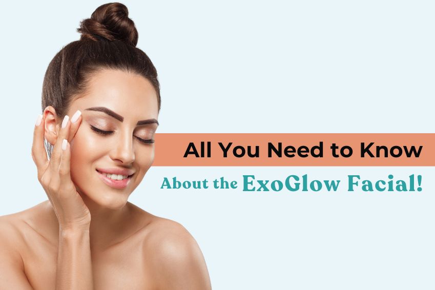 All You Need to Know About the ExoGlow Facial