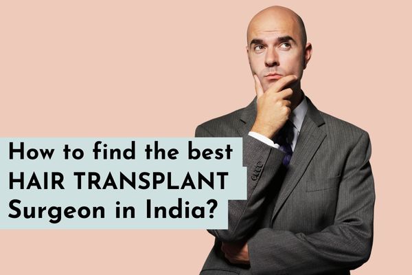 What to consider while choosing a hair transplant surgeon